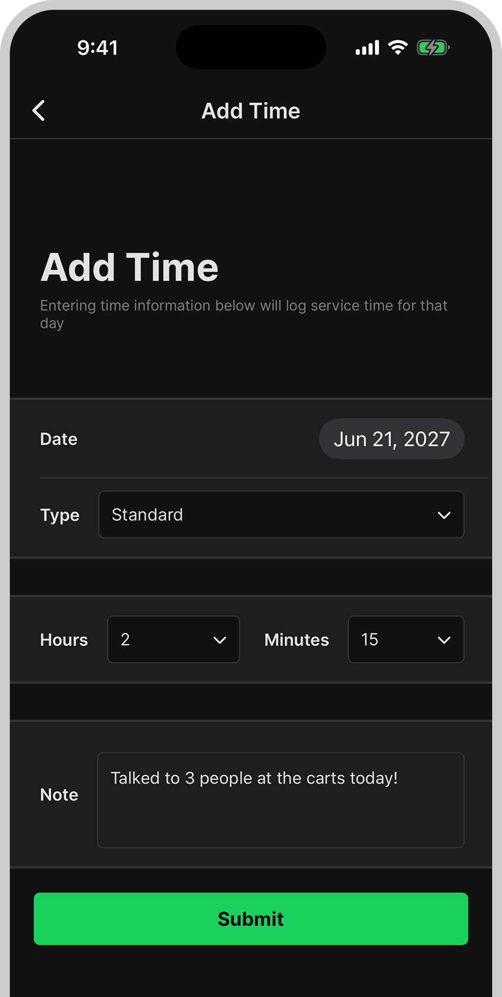 Log hours, type, and a quick note in seconds.